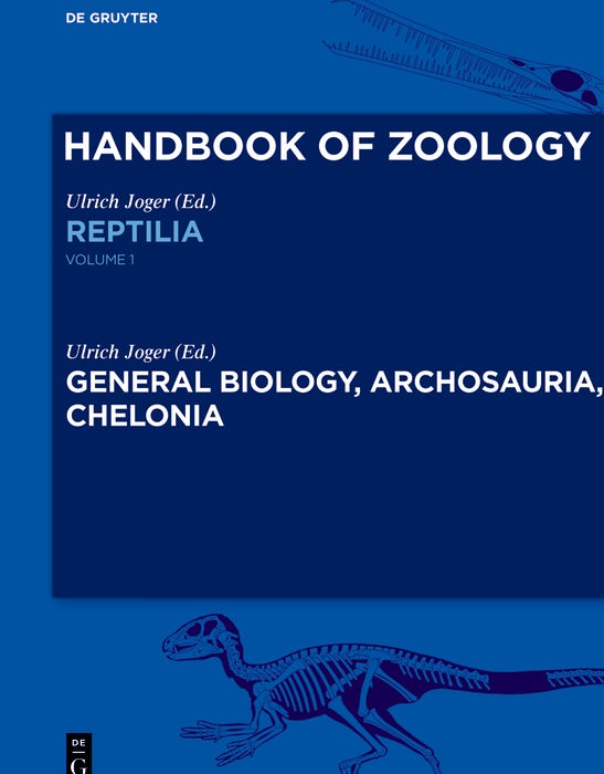 Cover image for General Biology, Archosauria, Chelonia, isbn: 9783110358902