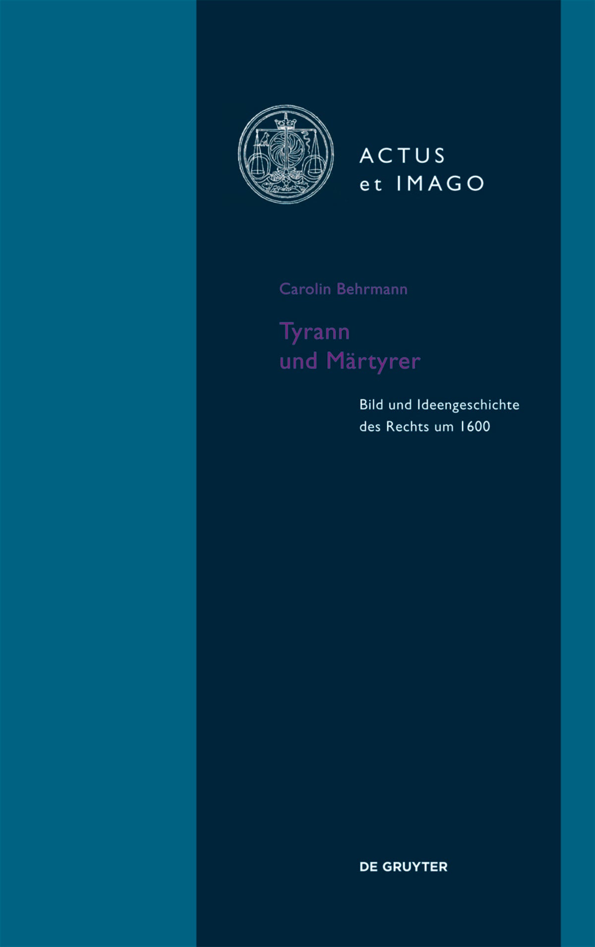 Cover image for Tyrann und Märtyrer ISBN 9783110363500