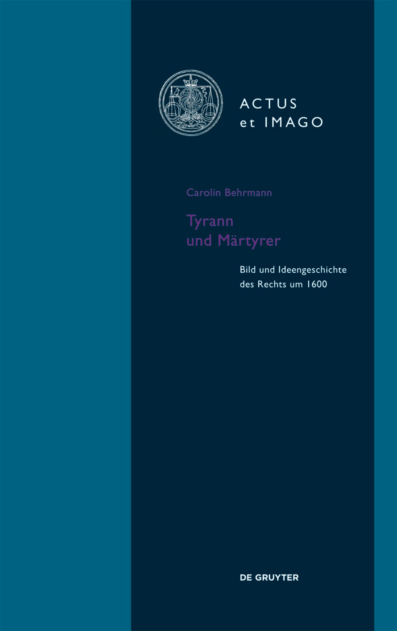 Cover image for Tyrann und Märtyrer ISBN 9783110363500