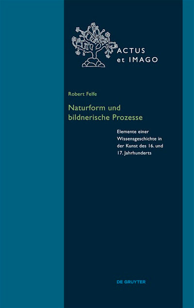 Naturform und bildnerische Prozesse