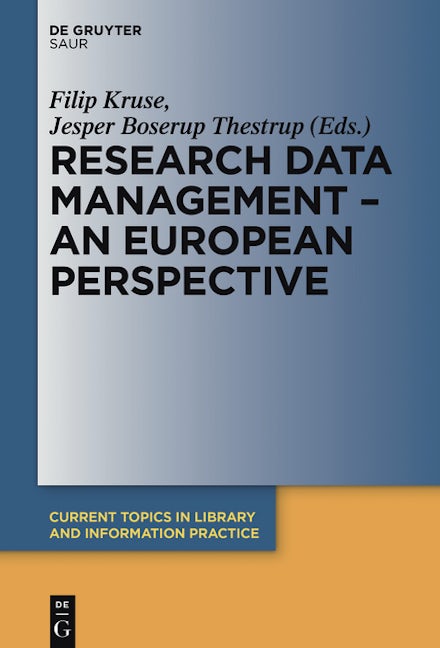 Research Data Management - A European Perspective