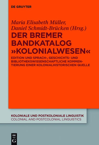 Der Bremer Bandkatalog „Kolonialwesen“