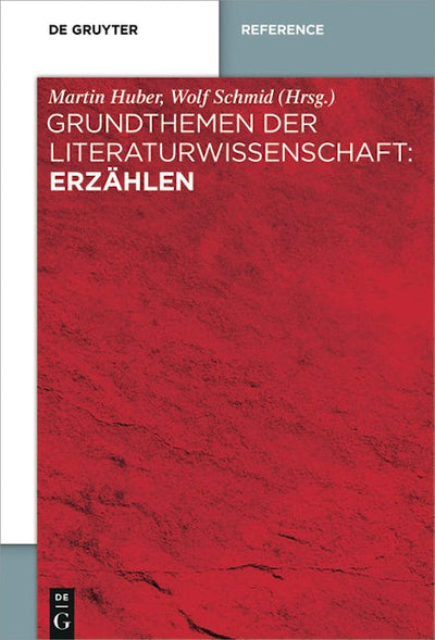 Grundthemen der Literaturwissenschaft: Erzählen