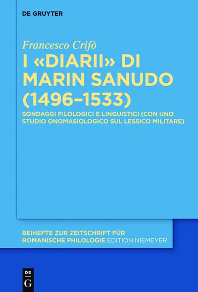 I «Diarii» di Marin Sanudo (1496–1533)