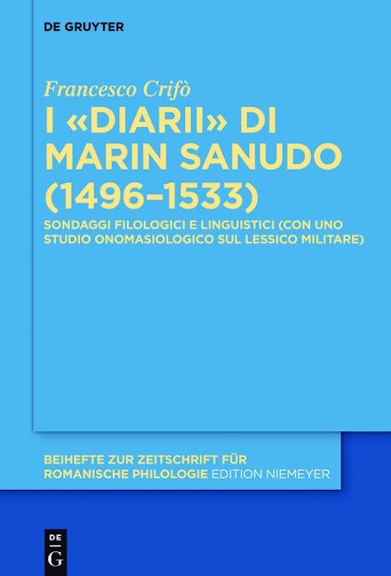 I «Diarii» di Marin Sanudo (1496–1533)
