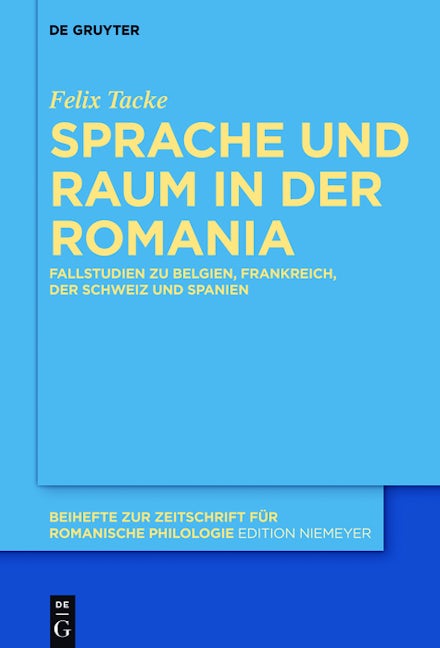 Sprache und Raum in der Romania