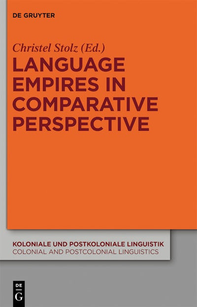 Language Empires in Comparative Perspective
