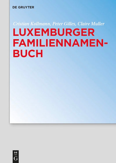 Luxemburger Familiennamenbuch