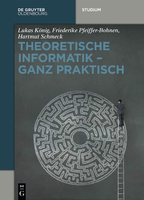 Theoretische Informatik - ganz praktisch