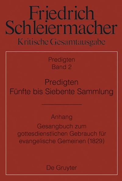 Predigten. Fünfte bis Siebente Sammlung (1826-1833)