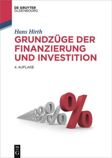 Grundzüge der Finanzierung und Investition