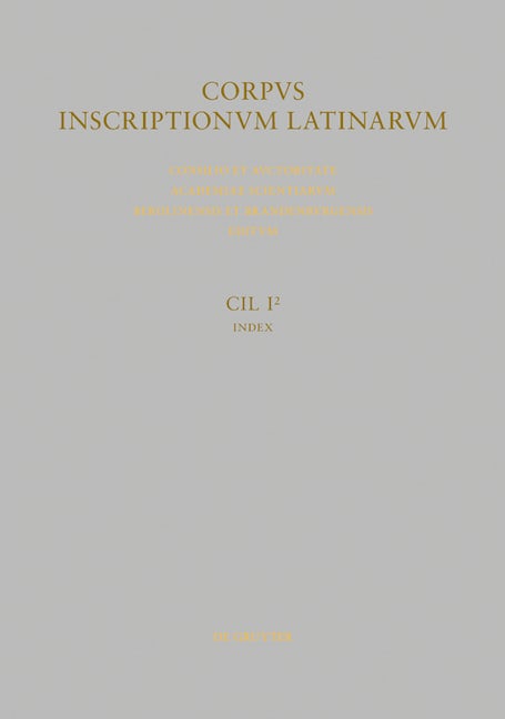 Inscriptiones Latinae antiquissimae ad C. Caesaris mortem