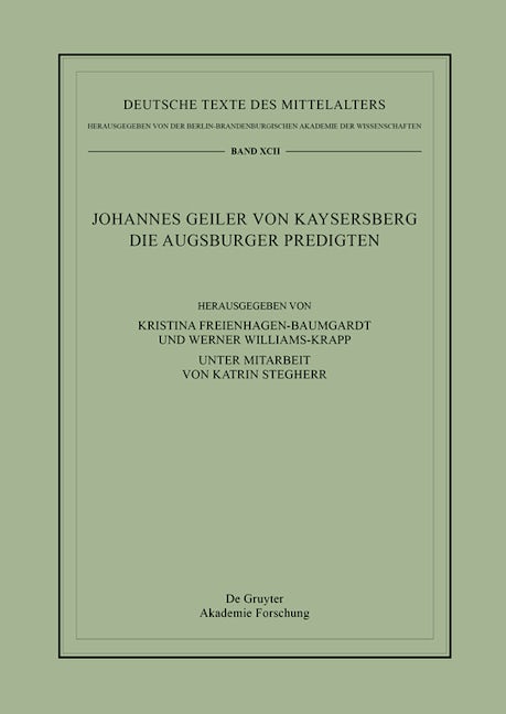 Johannes Geiler von Kaysersberg, Die Augsburger Predigten