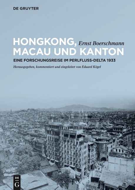 Book cover image for Hongkong, Macau und Kanton ISBN: 9783110426113