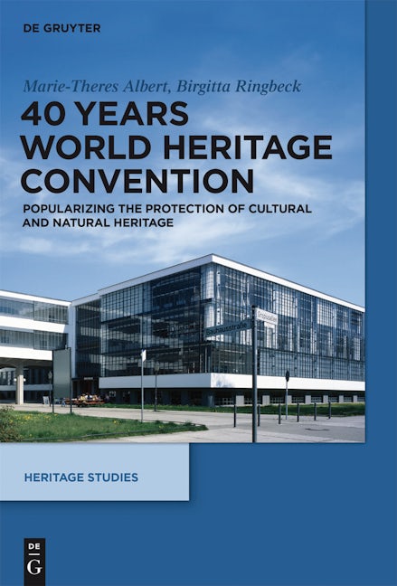 Book cover image for 40 Years World Heritage Convention ISBN: 9783110427769