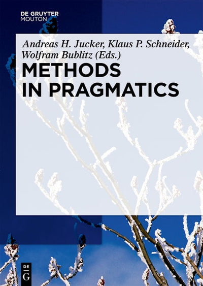 Methods in Pragmatics