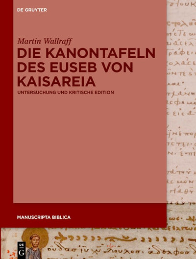 Die Kanontafeln des Euseb von Kaisareia