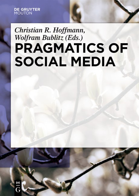 Pragmatics of Social Media