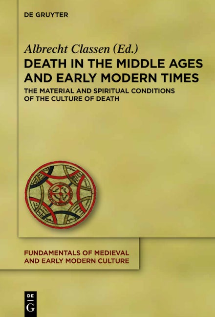 Death in the Middle Ages and Early Modern Times