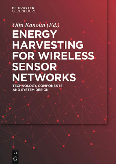 Energy Harvesting for Wireless Sensor Networks