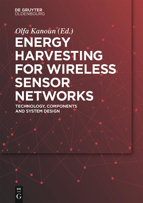 Energy Harvesting for Wireless Sensor Networks