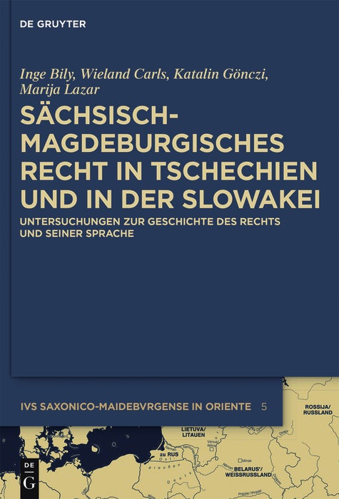 Cover image for Sächsisch-magdeburgisches Recht in Tschechien und in der Slowakei, isbn: 9783110444025