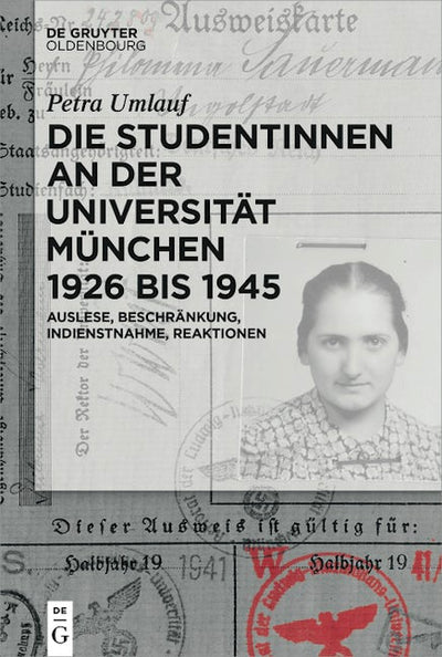 Die Studentinnen an der Universität München 1926 bis 1945
