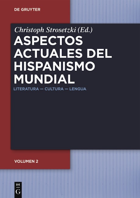Aspectos actuales del hispanismo mundial