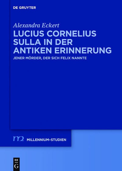Lucius Cornelius Sulla in der antiken Erinnerung