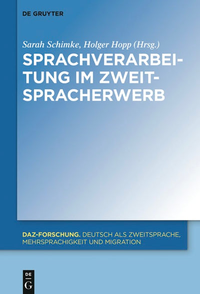 Sprachverarbeitung im Zweitspracherwerb