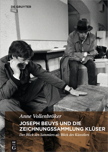 Book cover image for Joseph Beuys und die Zeichnungssammlung Klüser ISBN: 9783110463293