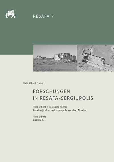 Forschungen in Resafa-Sergiupolis