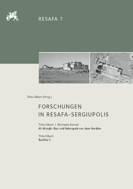 Forschungen in Resafa-Sergiupolis