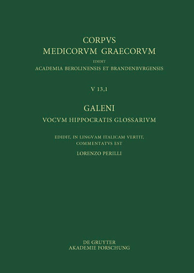 Galeni vocum Hippocratis Glossarium / Galeno, Interpretazione delle parole difficili di Ippocrate