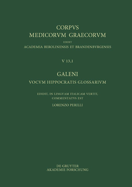 Galeni vocum Hippocratis Glossarium / Galeno, Interpretazione delle parole difficili di Ippocrate