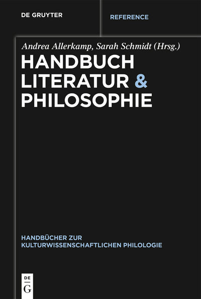 Cover image for Handbuch Literatur & Philosophie, isbn: 9783110481174