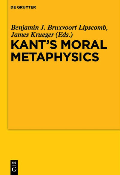 Kant’s Moral Metaphysics