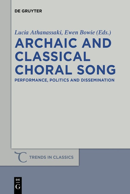 Archaic and Classical Choral Song