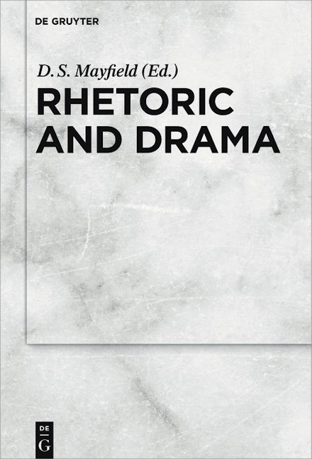 Rhetoric and Drama