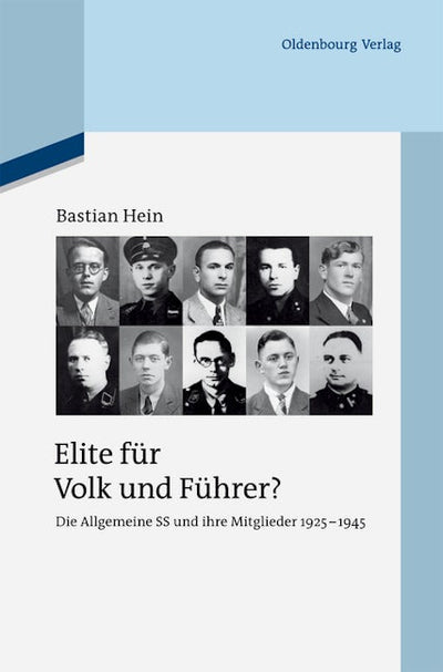 Elite für Volk und Führer?