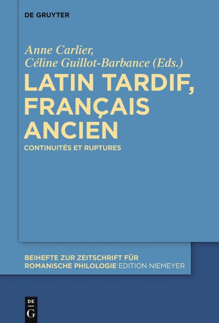 Latin tardif, français ancien