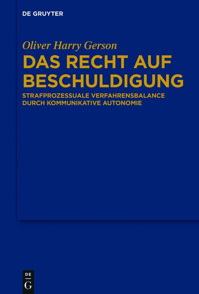 Cover image for Das Recht auf Beschuldigung, isbn: 9783110489804