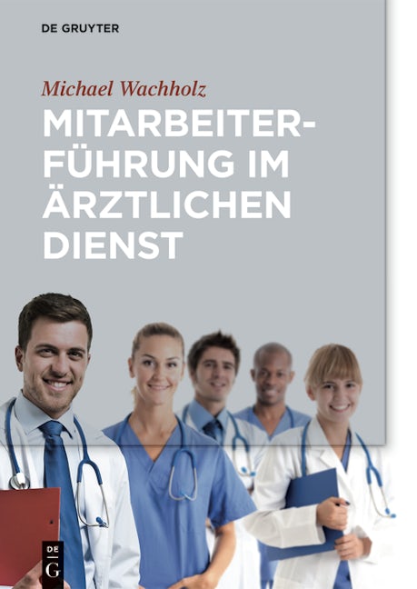 Mitarbeiterführung im ärztlichen Dienst