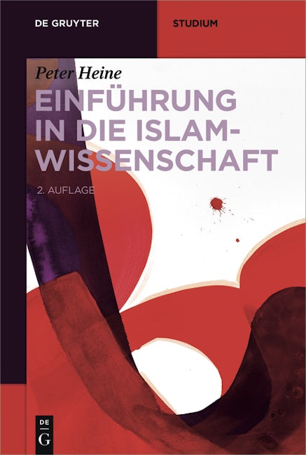 Einführung in die Islamwissenschaft