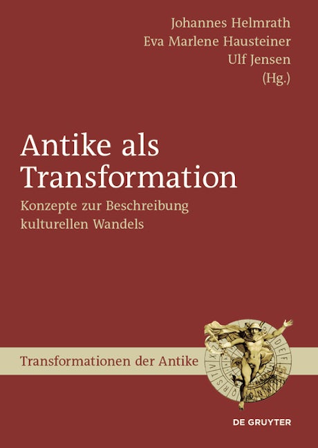 Antike als Transformation