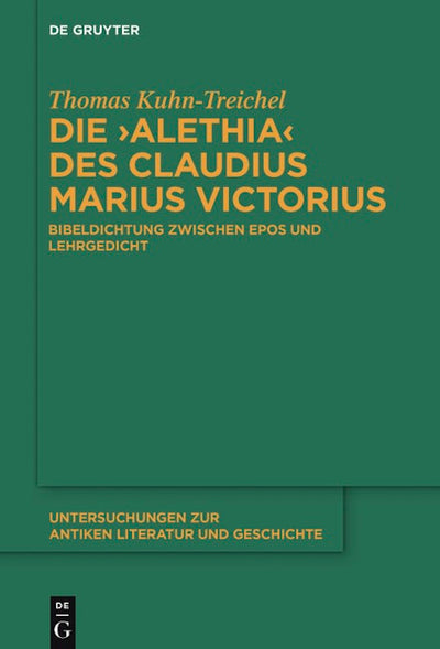 Die "Alethia" des Claudius Marius Victorius