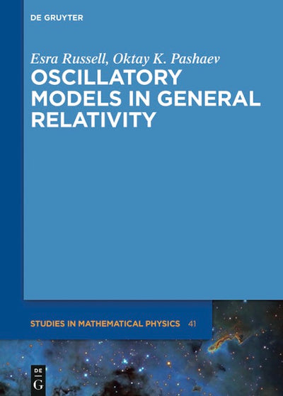 Oscillatory Models in General Relativity