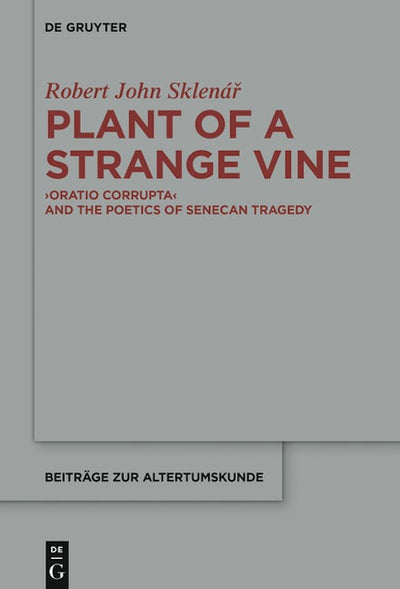 Plant of a Strange Vine
