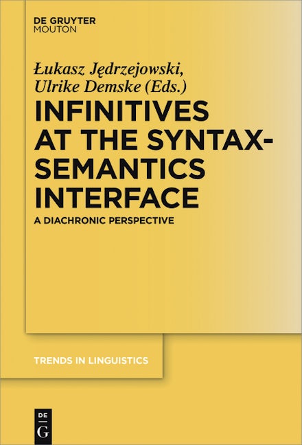 Infinitives at the Syntax-Semantics Interface