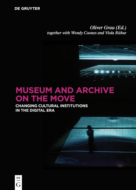 Museum and Archive on the Move